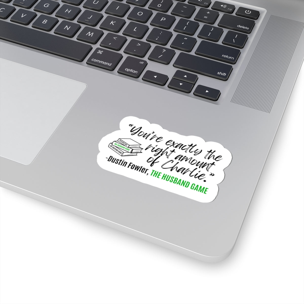 Dustin Fowler Quote Sticker