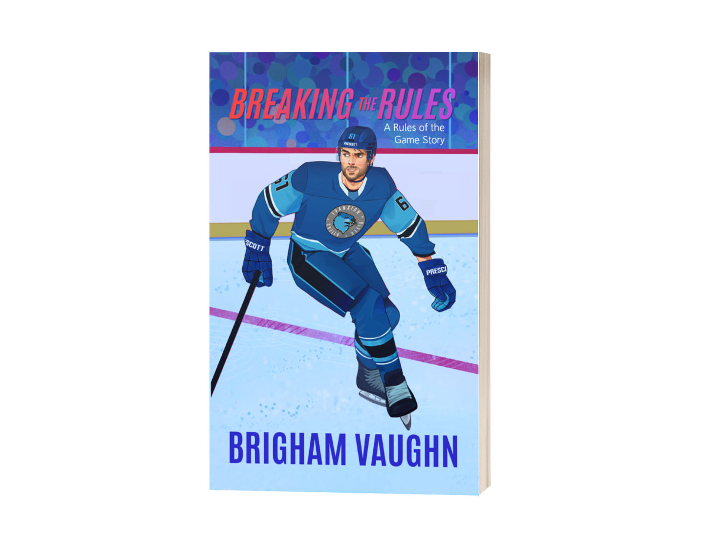 PRE-ORDER Breaking the Rules (Rules of the Game #6) - Special Edition Illustrated Signed Paperback