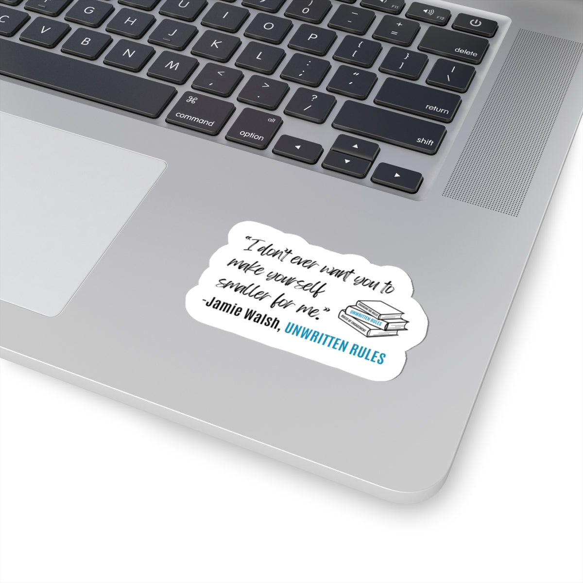 Jamie Walsh Quote Sticker