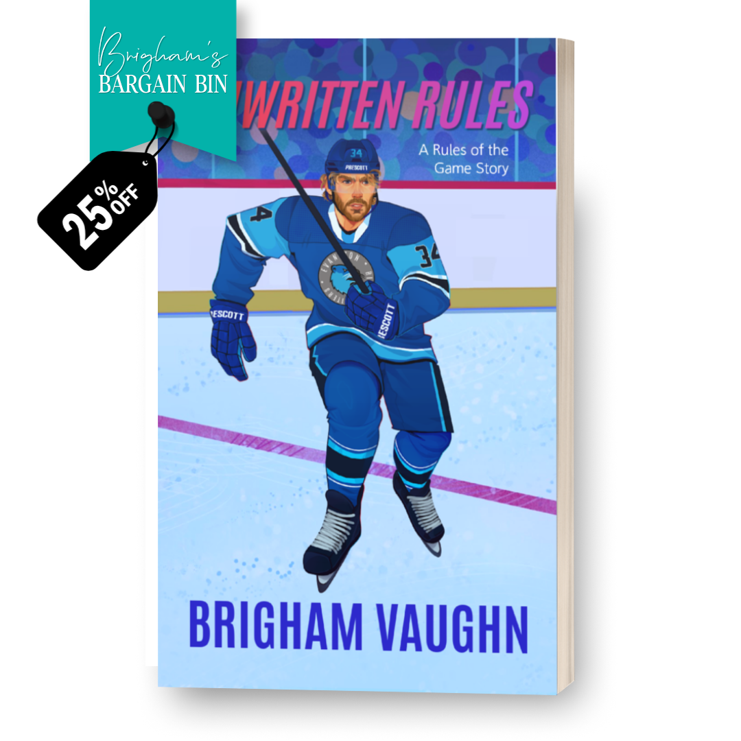 Illustrated special edition paperback book cover of 'Unwritten Rules' by Brigham Vaughn with a hockey player illustration on a blue background. Tag saying 25% off