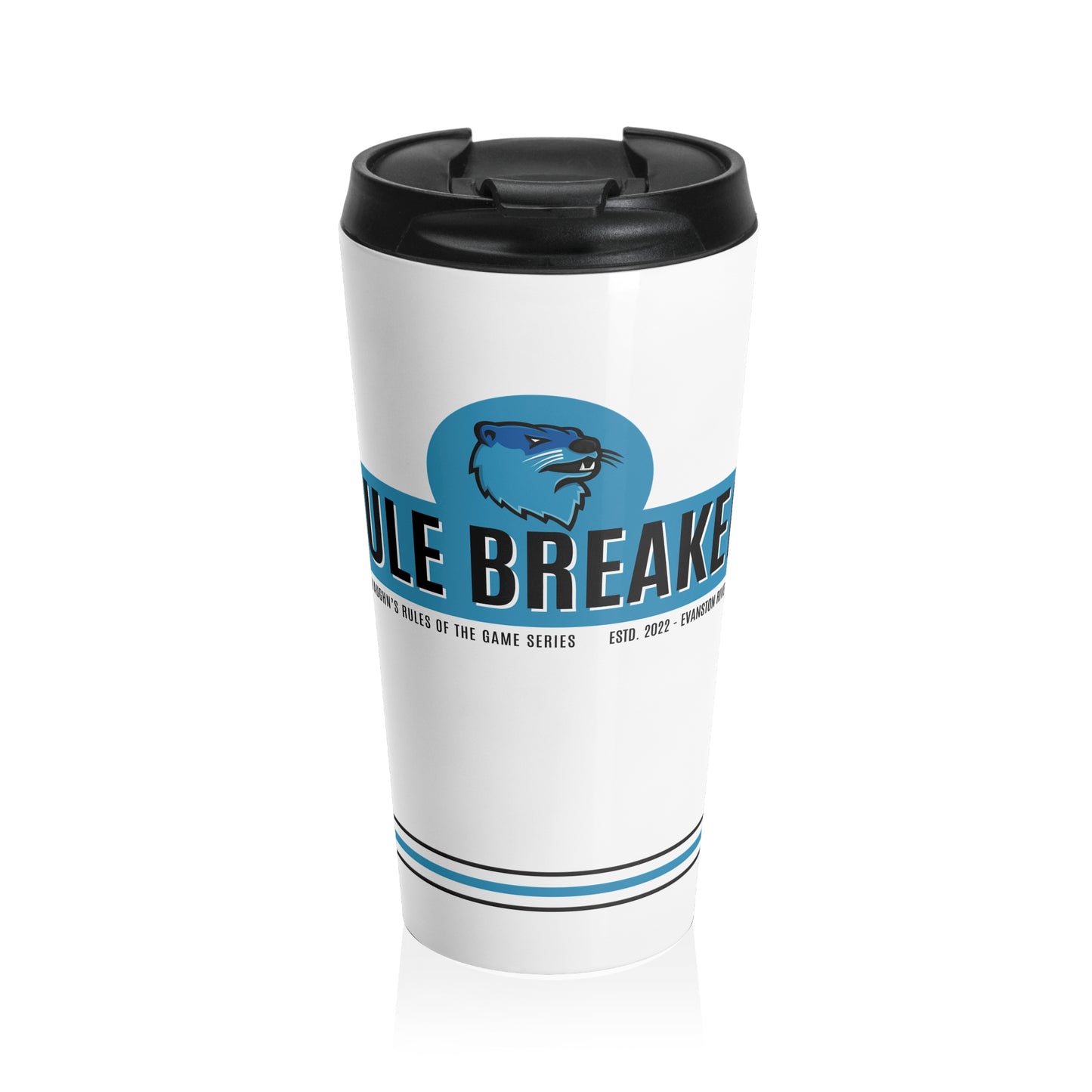 Rule Breaker Stainless Steel Travel Mug