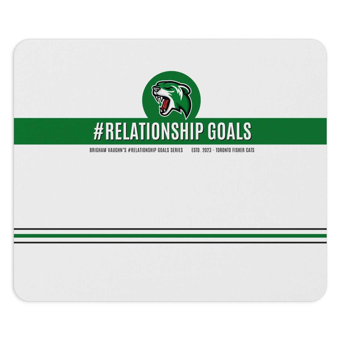 #Relationship Goals Mouse Pad