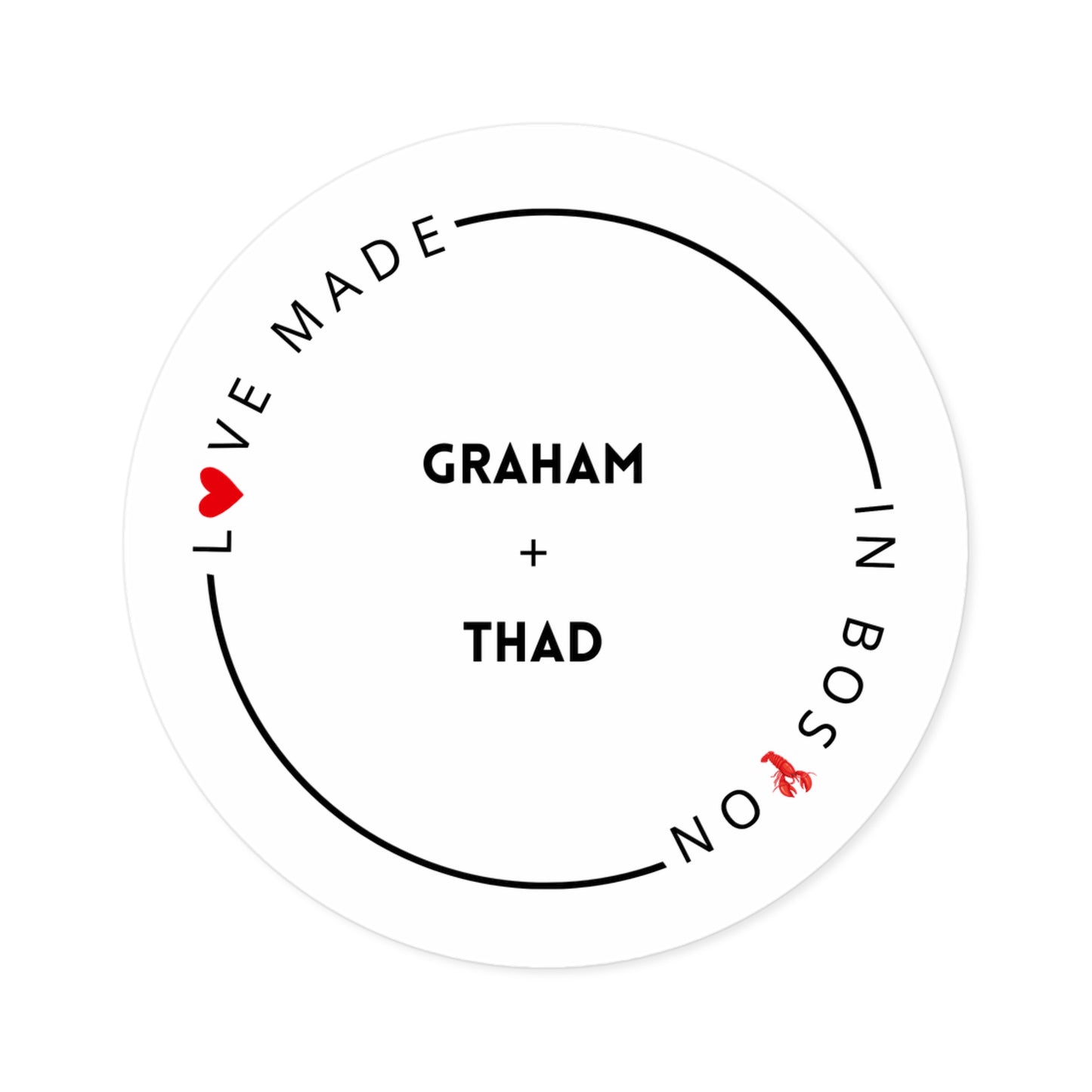 Love Made in Boston - Graham + Thad Sticker