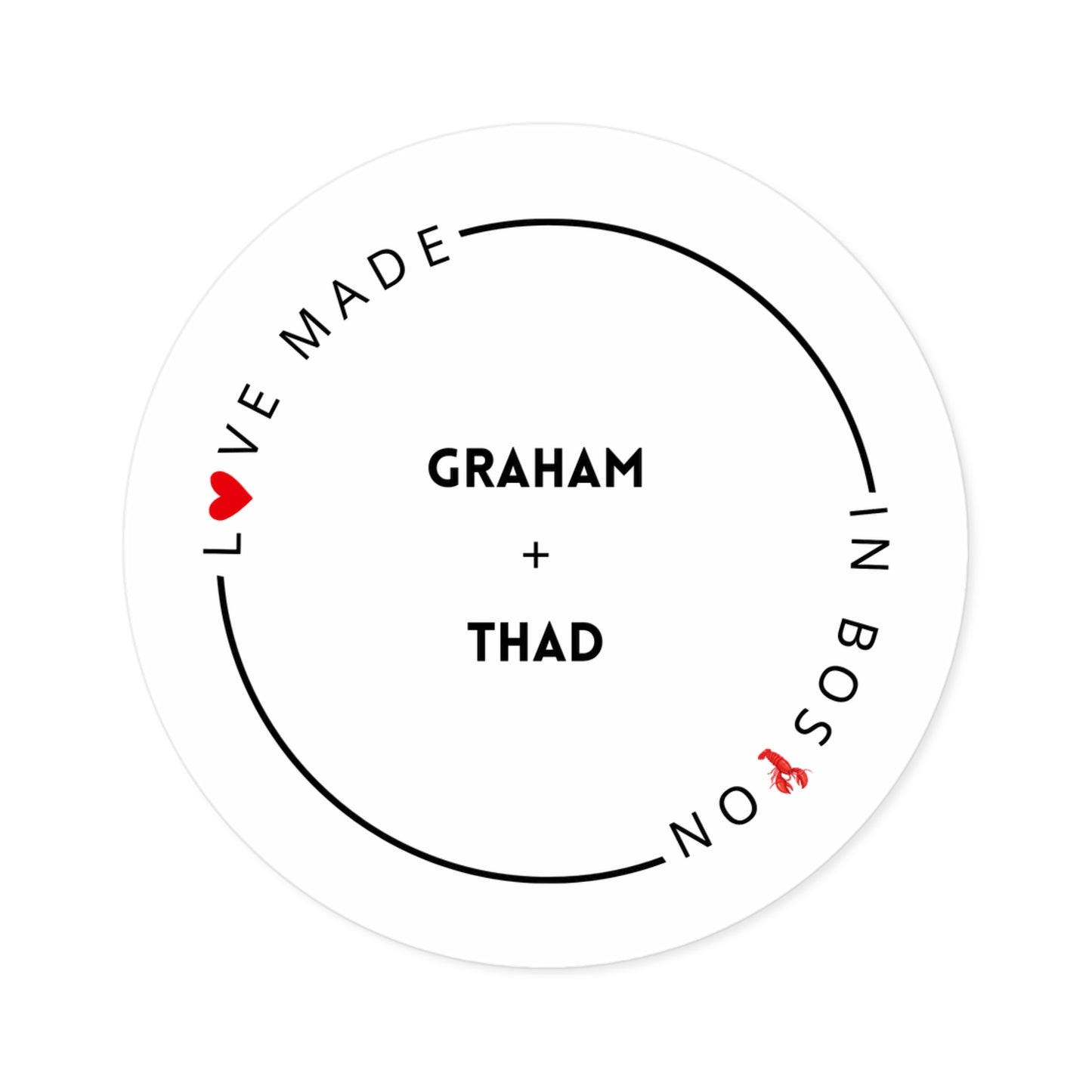 Love Made in Boston - Graham + Thad Sticker