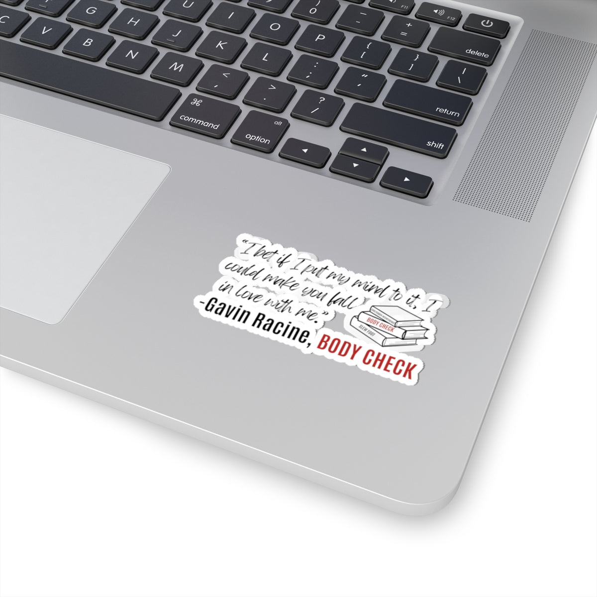 Gavin Racine Quote Sticker