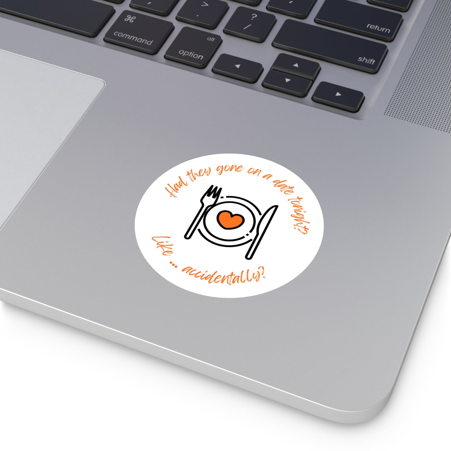 Accidental Date Sticker