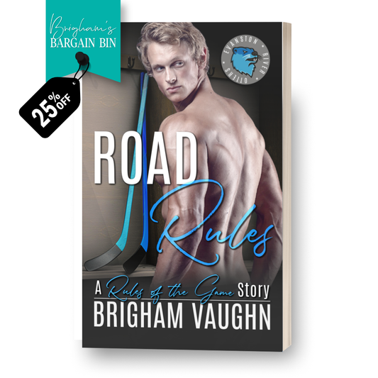 Mockup of Road Rules paperback by Brigham Vaughn. Banner saying Brigham's Bargain Bin 25% off