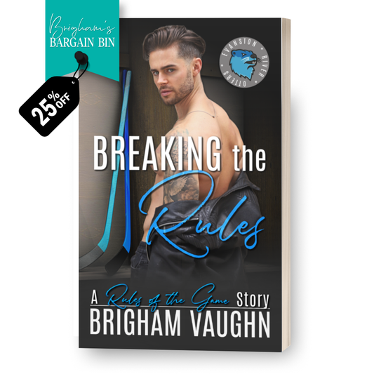 Book cover of 'Breaking the Rules' by Brigham Vaughn with promotional tag saying 25% off on a white background