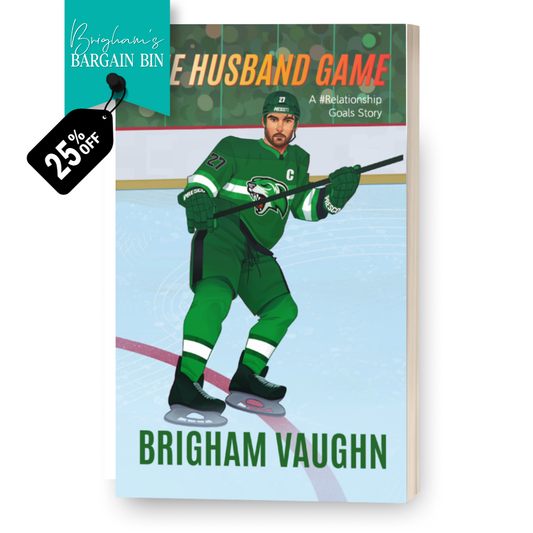The Husband Game (Relationship Goals #1) - Special Edition Illustrated Signed Paperback (Bargain Bin)