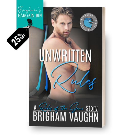 Paperback book cover of 'Unwritten Rules' by Brigham Vaughn with promotional tag on a white background. Brigham's Bargain Bin 25% off