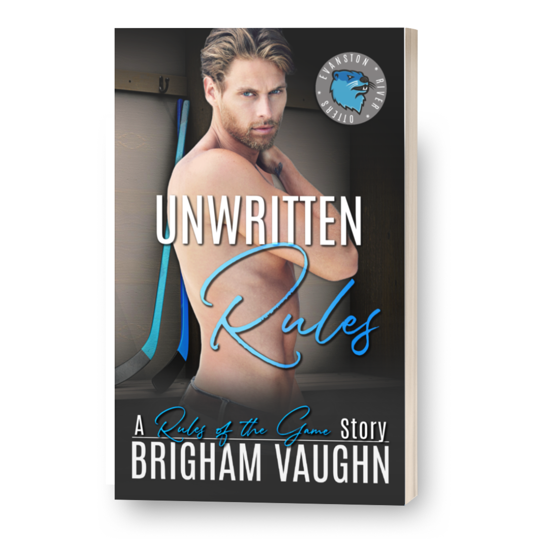 Paperback book cover of 'Unwritten Rules' by Brigham Vaughn featuring a blond haired man with hockey sticks in the background 